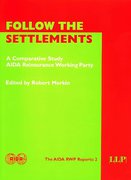 Cover of Follow the Settlements: The AIDA RWP Reports - Volume 2
