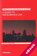 Cover of A Guide to Reinsurance Law (eBook)