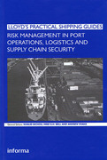 Cover of Risk Management In Port Operations, Logistics and Supply Chain Security