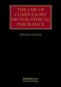 Cover of The Law of Compulsory Motor Vehicle Insurance