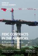 Cover of FIDIC Contracts in the Americas: A Practical Guide to Application