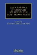 Cover of The Carriage Of Goods By Sea Under The Rotterdam Rules