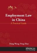 Cover of Employment Law in China: A Practical Guide