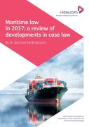 Cover of Maritime Law in 2017: A Review of Developments in Case Law