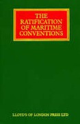Cover of The Ratification of Maritime Conventions Looseleaf: Online + Complimentary Print