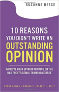 Cover of 10 Reasons You Didn't Write an Outstanding Opinion: Improve Your Opinion Writing on The Bar Professional Training Course
