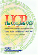 Cover of The Complete UCP 600: Texts, Rules and History 1920 - 2007