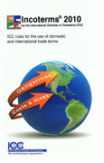 Cover of Incoterms 2010: ICC Rules for the Use of Domestic and International Trade Terms