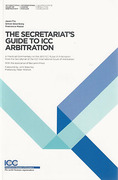 Cover of The Secretariat's Guide to ICC Arbitration