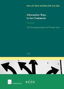 Cover of Alternative Ways to Ius Commune: The Europeanisation of Private Law