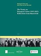 Cover of The Treaty on European Union 1993-2013: Reflections from Maastricht