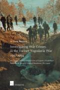 Cover of Investigating War Crimes in the Former Yugoslavia War 1992-1994: The United Nations Commission of Experts Established Pursuant to Security Council Resolution 780 (1992)