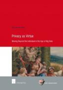 Cover of Privacy as Virtue: Moving Beyond the Individual in the Age of Big Data