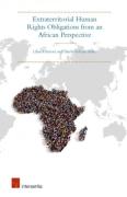 Cover of Extraterritorial Human Rights Obligations from an African Perspective