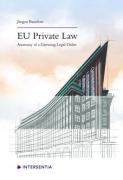 Cover of EU Private Law: Anatomy of a Growing Legal Order