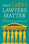 Cover of Why Good Lawyers Matter