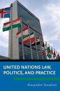 Cover of United Nations Law, Politics, and Practice