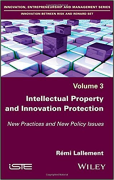 Cover of Intellectual Property and Innovation: New Practices and New Policy Issues