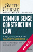 Cover of Smith, Currie & Hancock's Common Sense Construction Law: A Practical Guide for the Construction Professional (eBook)