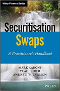 Cover of Securitisation Swaps: A Practitioner's Handbook