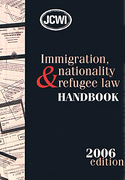Cover of JCWI Immigration, Nationality and Refugee Law Handbook 2006