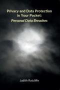 Cover of Privacy and Data Protection in Your Pocket: Personal Data Breaches
