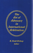 Cover of The Art of Advocacy in International Arbitration
