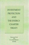Cover of Investment Protection and The Energy Charter Treaty