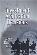 Cover of Investment Arbitration Decisions