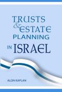 Cover of Trusts and Estate Planning in Israel