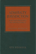 Cover of Admiralty Jurisdiction: Law and Practice in South Africa