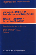 Cover of Improving the Efficiency of Arbitration Agreements and Awards: 40 Years of Application of the New York Convention