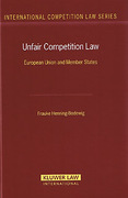 Cover of Unfair Competition Law. European Union and Member States