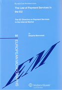 Cover of The Law of Payment Services in the EU: The EC Directive on Payment Services in the Internal Market