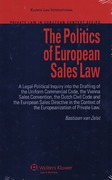 Cover of The Politics of European Sales Law: A Legal-Political Inquiry into the Drafting of the Uniform Commercial Code