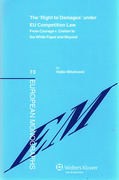 Cover of The Right to Damages under EU Competition Law: From Courage v. Crehan to the White Paper and Beyond