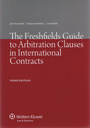 Cover of The Freshfields Guide to Arbitration Clauses in International Contracts