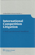 Cover of International Competition Litigation: A Multi-jurisdictional Handbook
