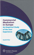 Cover of Commercial Mediation in Europe: An Empirical Study of the User Experience