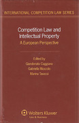 Cover of Competition Law and Intellectual Property: A European Perspective