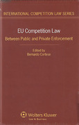 Cover of EU Competition Law: Between Public and Private Enforcement