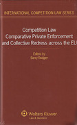 Cover of Competition Law: Comparative Private Enforcement and Collective Redress Across the EU