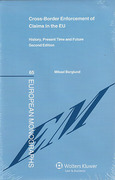 Cover of Cross-Border Enforcement of Claims in the EU: History, Present Time, and Future