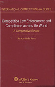 Cover of Competition Law Enforcement and Compliance across the World: A Comparative Review