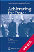 Cover of Arbitrating for Peace: How Arbitration Made A Difference (eBook)