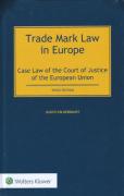 Cover of Trade Mark Law in Europe: Case Law of the Court of Justice of the European Union