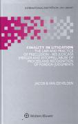 Cover of Finality in Litigation: The Law and Practice of Preclusion: Res Judicata (Merger and Estoppel), Abuse of Process and Recognition of Foreign Judgments
