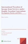 Cover of International Taxation of Income from Services under Double Taxation Conventions: Development, Practice and Policy