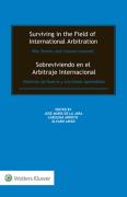 Cover of Surviving in the Field of International Arbitration: War Stories and Lessons Learned (English & Spanish-Bilingual Book)