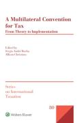 Cover of A Multilateral Convention for Tax: From Theory to Implementation